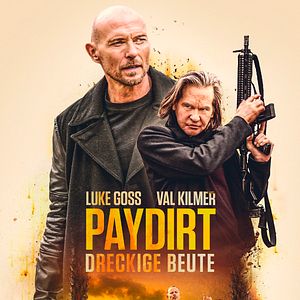 Bilder Paydirt - Dreckige Beute