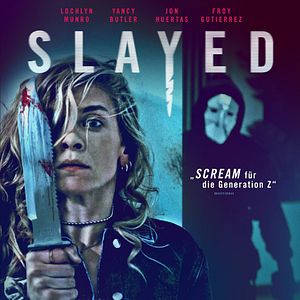 Bilder Slayed - Wer stirbt als nächstes?
