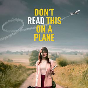 Bilder Don't Read This On A Plane