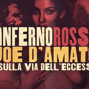 Bilder Inferno rosso. Joe D’Amato sulla via dell’eccesso