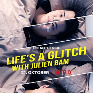 Bilder Life's A Glitch With Julien Bam