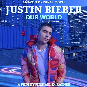Bilder Justin Bieber: Our World