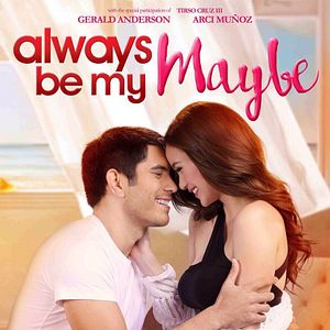 Bilder Always Be My Maybe