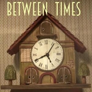 Bilder Between Times