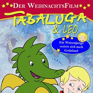 Bilder Tabaluga & Leo - Der Weihnachtsfilm