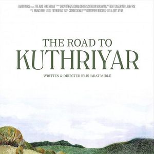 Bilder The Road to Kuthriyar