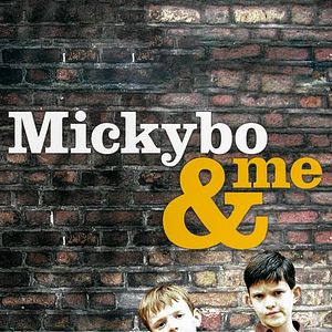 Bilder Mickybo and Me