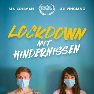 Bilder Lockdown mit Hindernissen