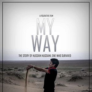 Bilder My Way - Die Geschichte von Hussain Hussaini