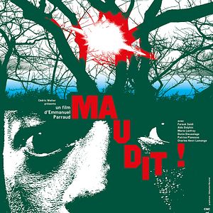 Bilder Maudit!