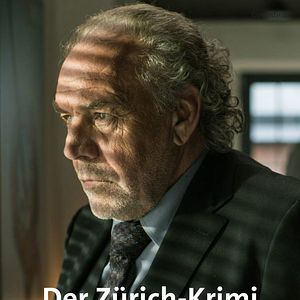 Bilder Der Zürich-Krimi: Borchert und der verlorene Sohn