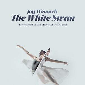 Bilder Joy Womack: The White Swan