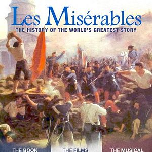 Bilder Les Misérables: The History of the World's Greatest Story