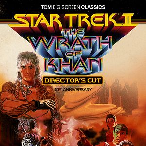 Bilder Star Trek II: The Wrath of Khan 40th Anniversary presented by TCM