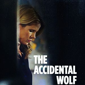 Bilder The Accidental Wolf