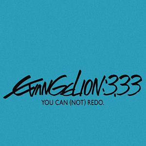 Bilder Evangelion: 3.33 - You Can (Not) Redo