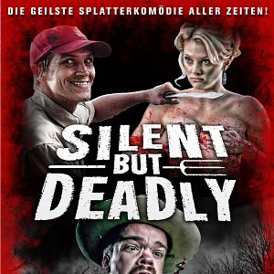 Bilder Silent But Deadly