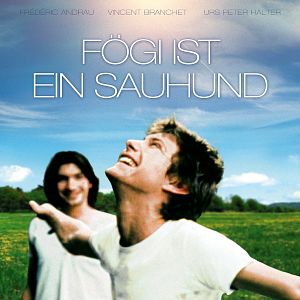 Bilder Fögi ist ein Sauhund