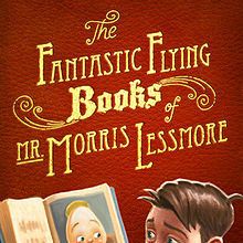 Bilder The Fantastic Flying Books of Mr. Morris Lessmore
