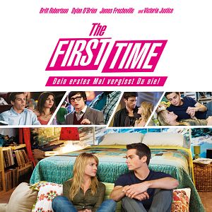 Bilder The First Time - Dein erstes Mal vergisst du nie!
