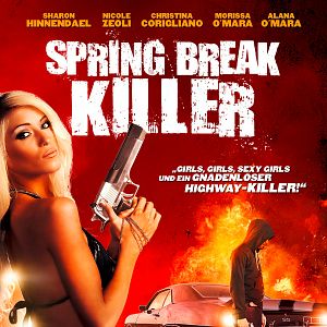 Bilder Spring Break Killer