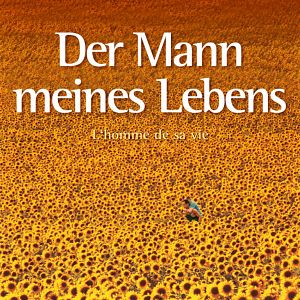Bilder Der Mann meines Lebens