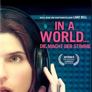 Bilder In a World ... - Die Macht der Stimme