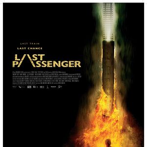 Bilder Last Passenger - Zug ins Ungewisse