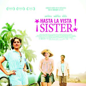 Bilder Hasta la vista, Sister!