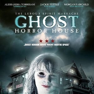 Bilder Ghost Horror House - The Leroux Spirit Massacre