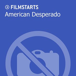 Bilder American Desperado