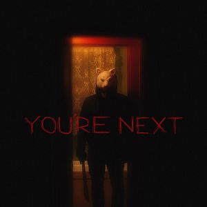 Bilder You're Next