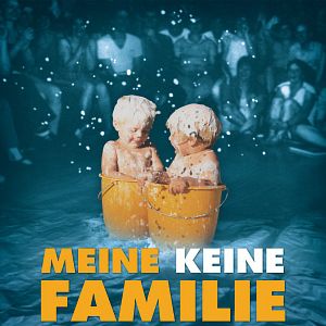 Bilder Meine keine Familie