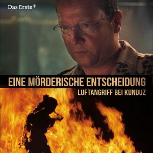 Bilder Eine mörderische Entscheidung - Luftangriff bei Kunduz