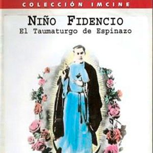 Bilder El niño fidencio, el Taumaturgo de Espinazo