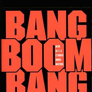 Bilder Bang Boom Bang