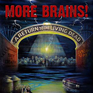 Bilder More Brains! A Return to the Living Dead