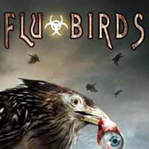 Bilder Flu Bird Horror