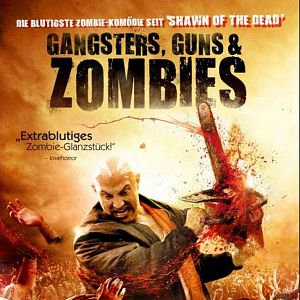 Bilder Gangsters, Guns & Zombies