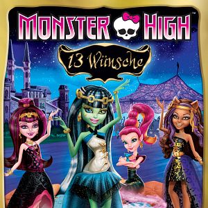 Bilder Monster High - 13 Wünsche