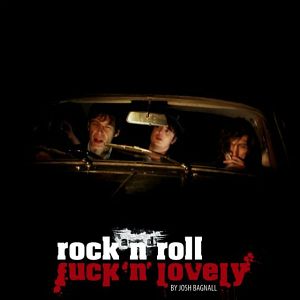 Bilder Rock and Roll Fuck'n'Lovely