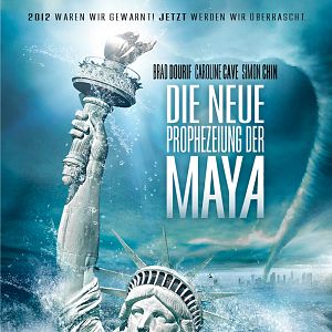 Bilder Die neue Prophezeiung der Maya