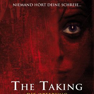 Bilder The Taking - Die Opferung