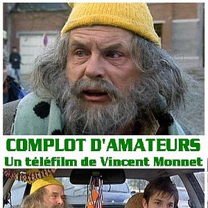 Bilder Complot d'amateurs