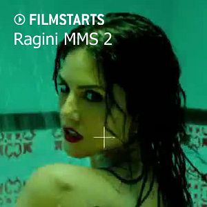 Bilder Ragini MMS 2