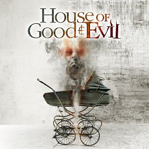 Bilder House of Good and Evil - Das Böse stirbt nie