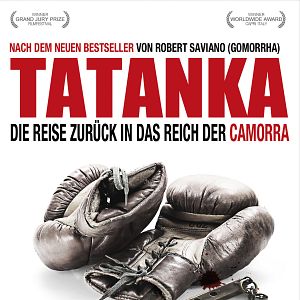 Bilder Tatanka - Die Reise zurück in das Reich der Camorra