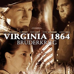 Bilder Virginia 1864 - Bruderkrieg