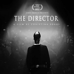 Bilder The Director: An Evolution in Three Acts