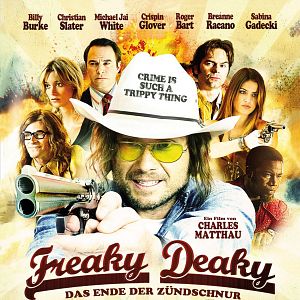 Bilder Freaky Deaky - Das Ende der Zündschnur